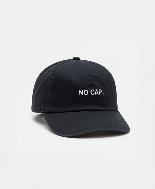 "NO CAP." Cap